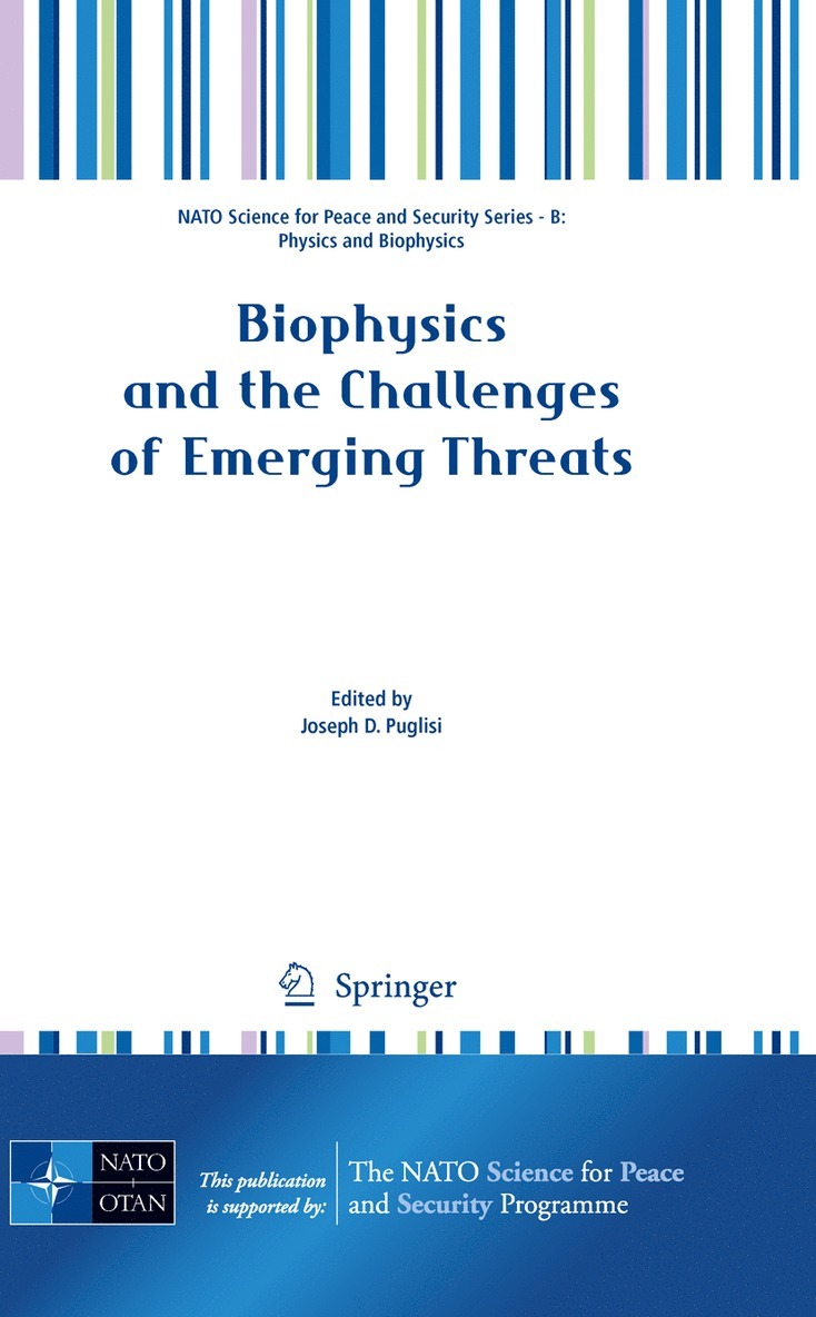 Joseph Puglisi - Biophysics and the Challenges of Emerging Threats, Inbunden