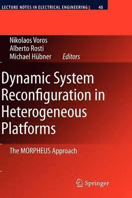 bokomslag Dynamic System Reconfiguration in Heterogeneous Platforms
