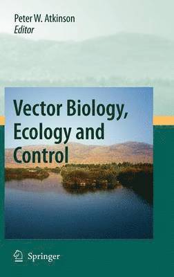 bokomslag Vector Biology, Ecology and Control