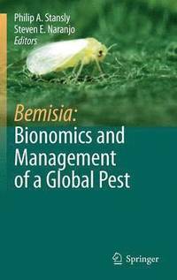bokomslag Bemisia: Bionomics and Management of a Global Pest