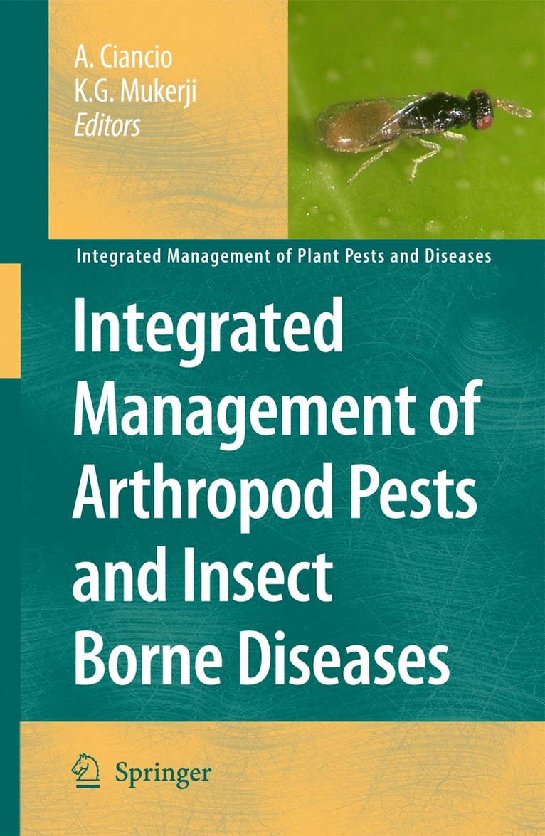 Integrated Management of Arthropod Pests and Insect Borne Diseases 1