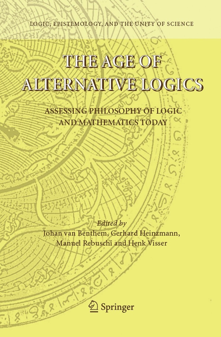 The Age of Alternative Logics 1