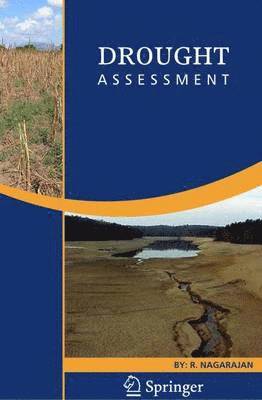 R. Nagarajan - Drought Assessment, Inbunden