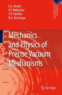 bokomslag Mechanics and Physics of Precise Vacuum Mechanisms