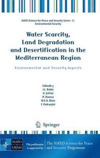 bokomslag Water Scarcity, Land Degradation and Desertification in the Mediterranean Region