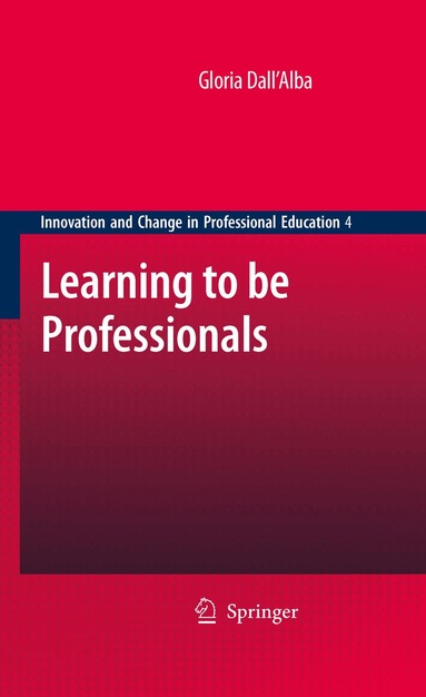 Gloria Dall 'Alba - Learning to be Professionals, Inbunden