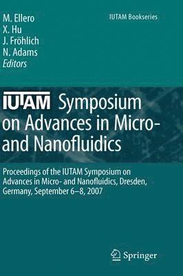 IUTAM Symposium on Advances in Micro- and Nanofluidics 1