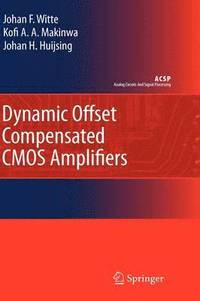 bokomslag Dynamic Offset Compensated CMOS Amplifiers