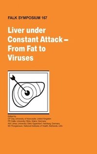 bokomslag Liver Under Constant Attack - From Fat to Viruses
