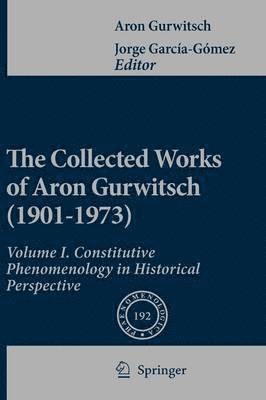 bokomslag The Collected Works of Aron Gurwitsch (1901-1973)