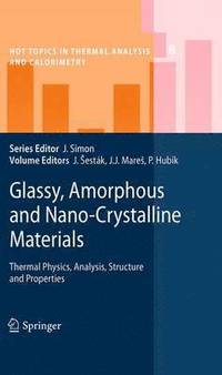 bokomslag Glassy, Amorphous and Nano-Crystalline Materials