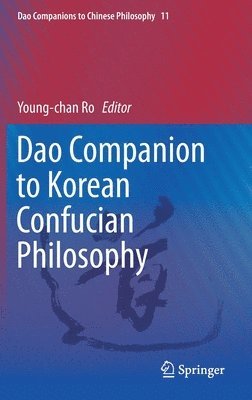 Dao Companion to Korean Confucian Philosophy 1
