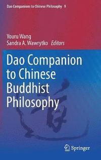 bokomslag Dao Companion to Chinese Buddhist Philosophy