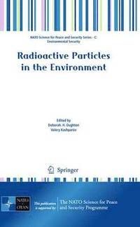 bokomslag Radioactive Particles in the Environment