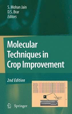 Molecular Techniques in Crop Improvement 1