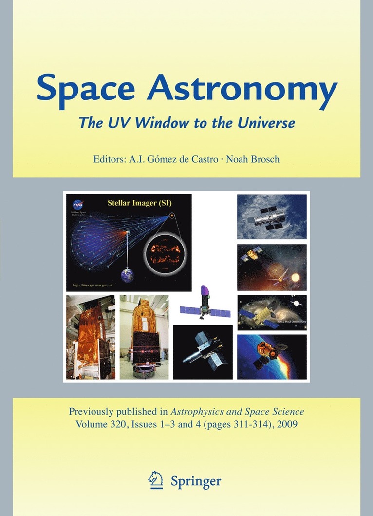 Ana I. Gómez de Castro, Noah Brosch, Ana I Gómez de Castro - Space Astronomy, Inbunden