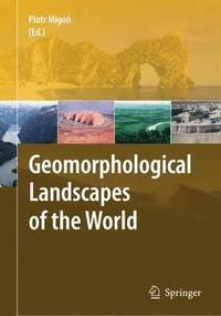 bokomslag Geomorphological Landscapes of the World