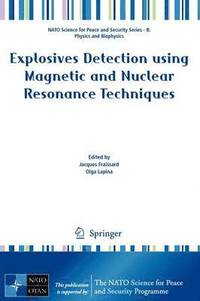 bokomslag Explosives Detection using Magnetic and Nuclear Resonance Techniques