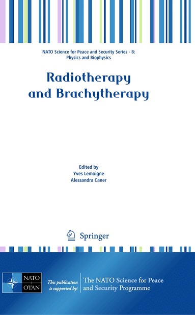 Yves Lemoigne, Alessandra Caner - Radiotherapy and Brachytherapy, Inbunden