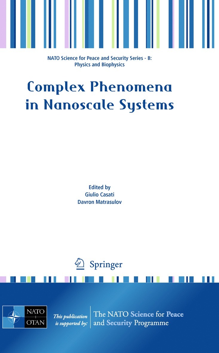 Complex Phenomena in Nanoscale Systems 1