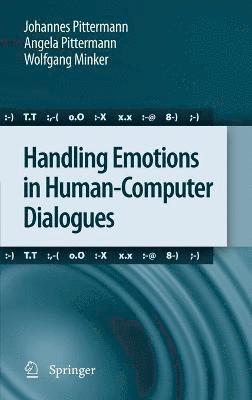 Handling Emotions in Human-Computer Dialogues 1