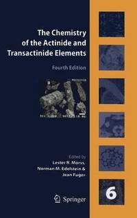 bokomslag The Chemistry of the Actinide and Transactinide Elements (Volume 6)