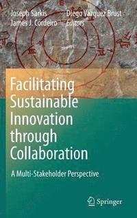 bokomslag Facilitating Sustainable Innovation through Collaboration
