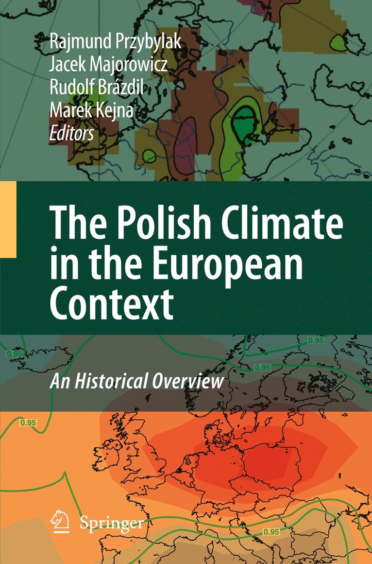 Polish Climate in the European Context: An Historical Overview