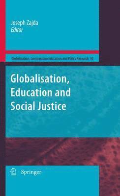 bokomslag Globalization, Education and Social Justice
