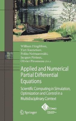 bokomslag Applied and Numerical Partial Differential Equations