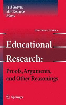 bokomslag Educational Research: Proofs, Arguments, and Other Reasonings