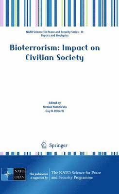 Bioterrorism: Impact on Civilian Society 1