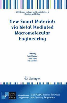 bokomslag New Smart Materials via Metal Mediated Macromolecular Engineering