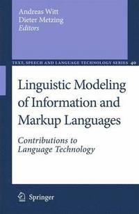 bokomslag Linguistic Modeling of Information and Markup Languages