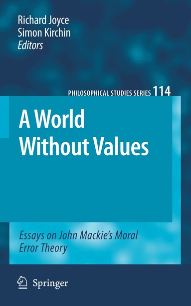 Richard Joyce, Simon Kirchin - World Without Values, Inbunden