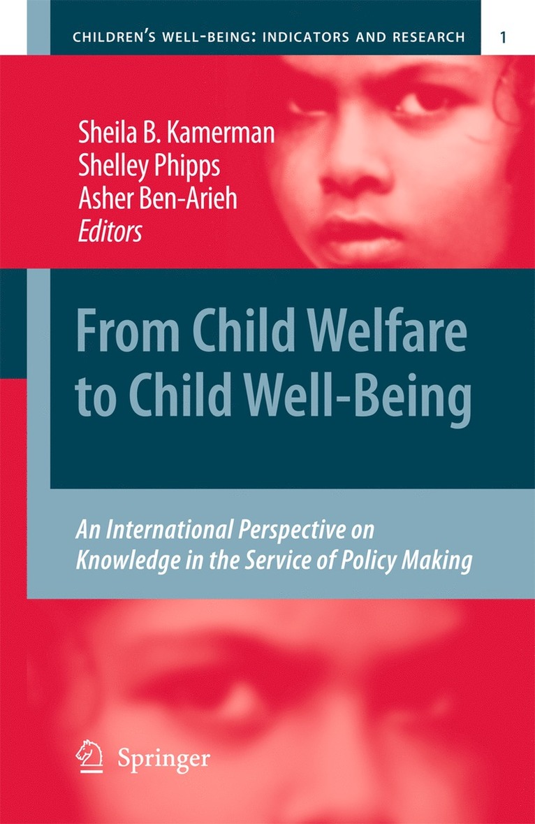 From Child Welfare to Child Well-Being 1