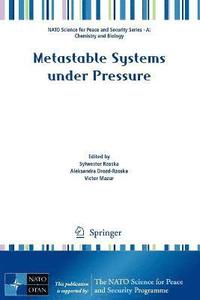 bokomslag Metastable Systems under Pressure