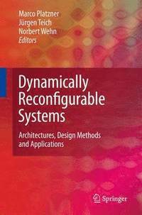 bokomslag Dynamically Reconfigurable Systems