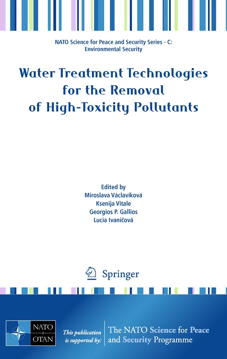 Water Treatment Technologies for the Removal of High-Toxity Pollutants 1