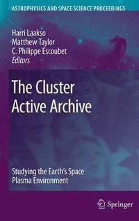 bokomslag The Cluster Active Archive