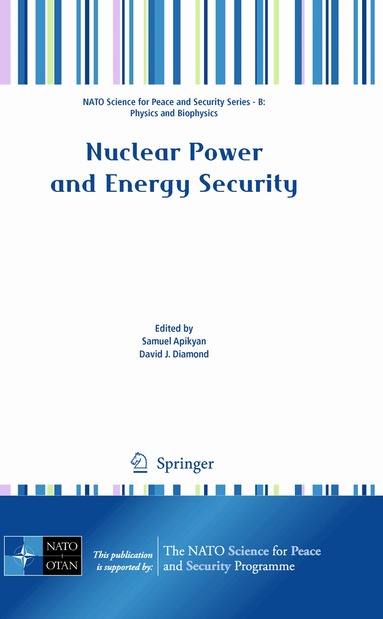 Samuel Apikyan, David Diamond - Nuclear Power and Energy Security, Inbunden