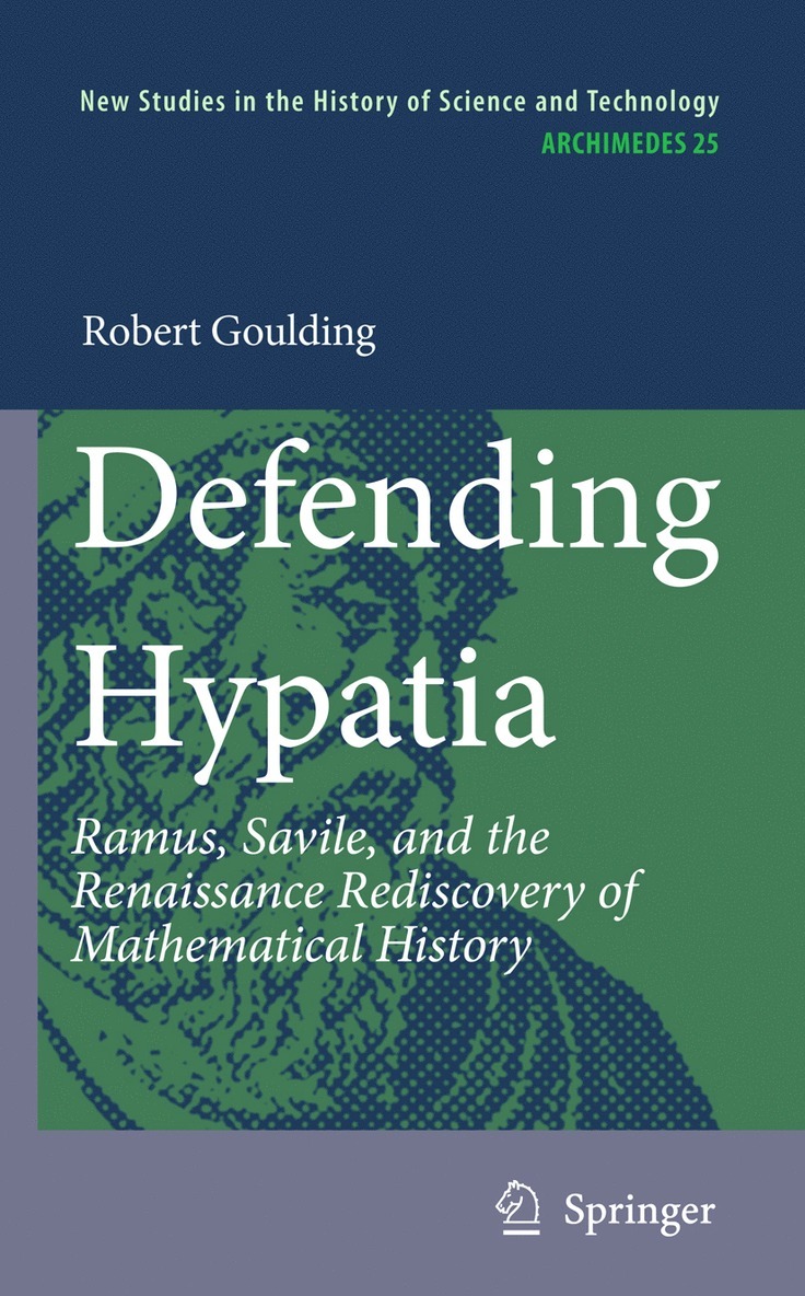 Robert Goulding - Defending Hypatia, Inbunden