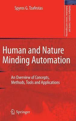 bokomslag Human and Nature Minding Automation