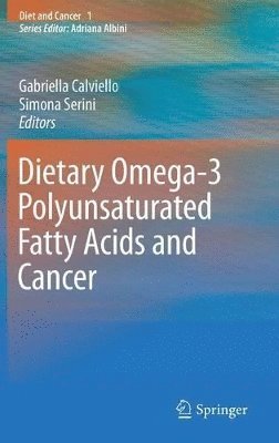 Dietary Omega-3 Polyunsaturated Fatty Acids and Cancer