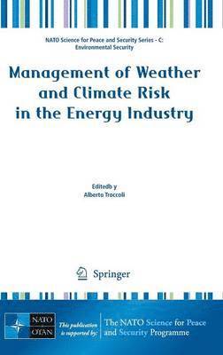 Management of Weather and Climate Risk in the Energy Industry
