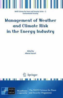 Management of Weather and Climate Risk in the Energy Industry