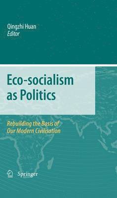 bokomslag Eco-socialism as Politics