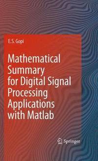 bokomslag Mathematical Summary for Digital Signal Processing Applications with Matlab