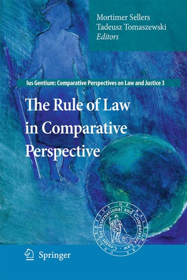 Mortimer Sellers, Tadeusz Tomaszewski - Rule of Law in Comparative Perspective, Inbunden