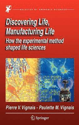 Discovering Life, Manufacturing Life